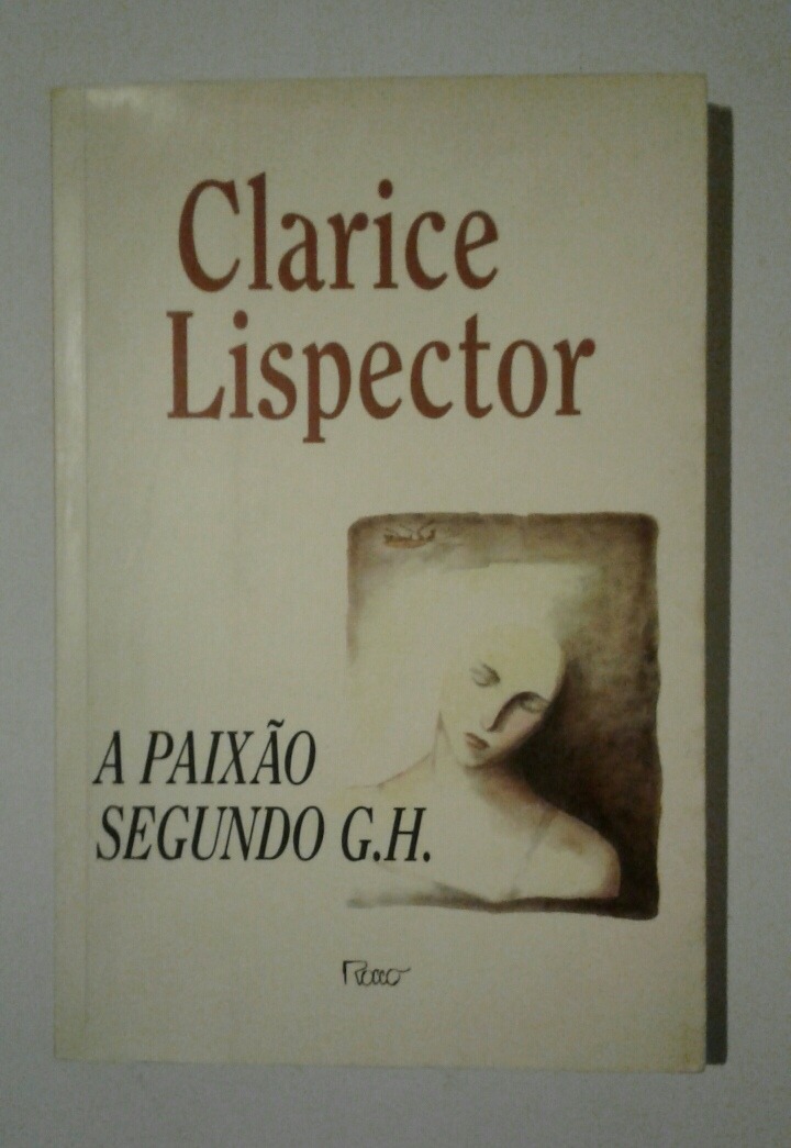 clarice lispector the passion according to gh