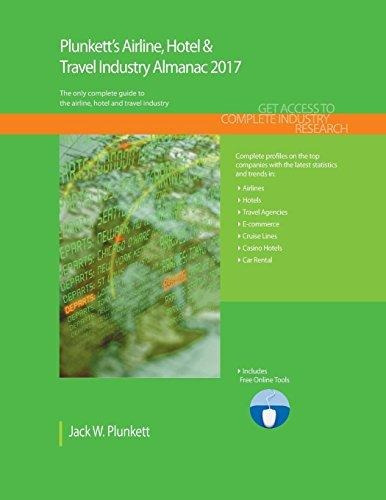 Plunketts Airline Hotel and Travel Industry Almanac