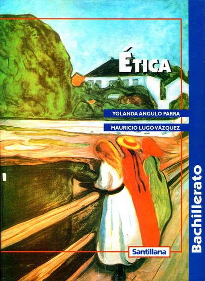 Etica Y Valores 1 Yolanda Angulo Parra En Mercado Libre México 5245