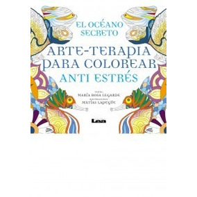 Arte Terapia Para Colorear El Oceano Secreto