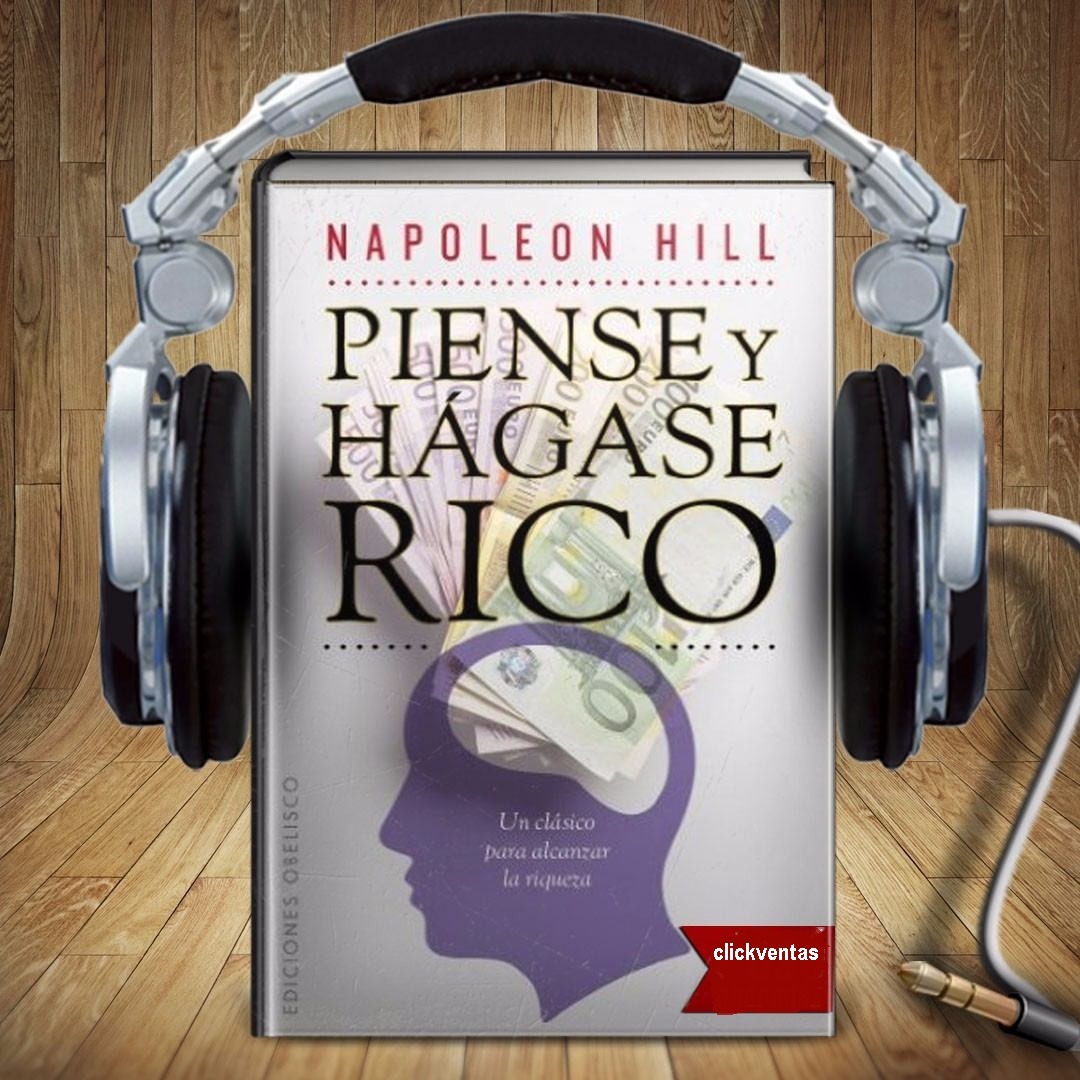Audio Libro Digitales Pdf Piense Y Hagase Rico Napoleon ...