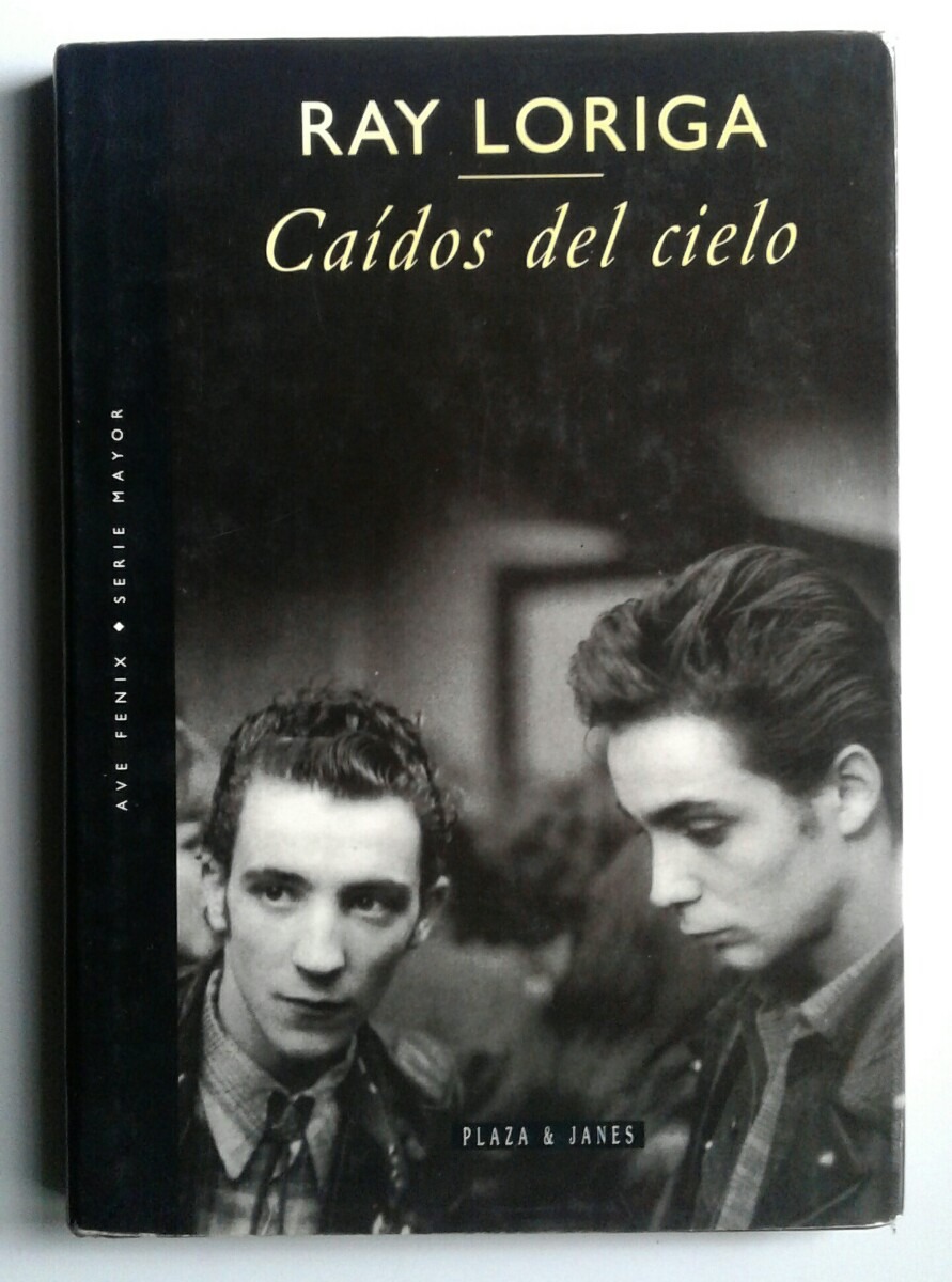 caidos del cielo ray loriga