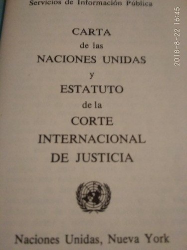 Carta De Las Naciones Unidas Y Estatuto De La Corte Internac - $ 1.900 ...