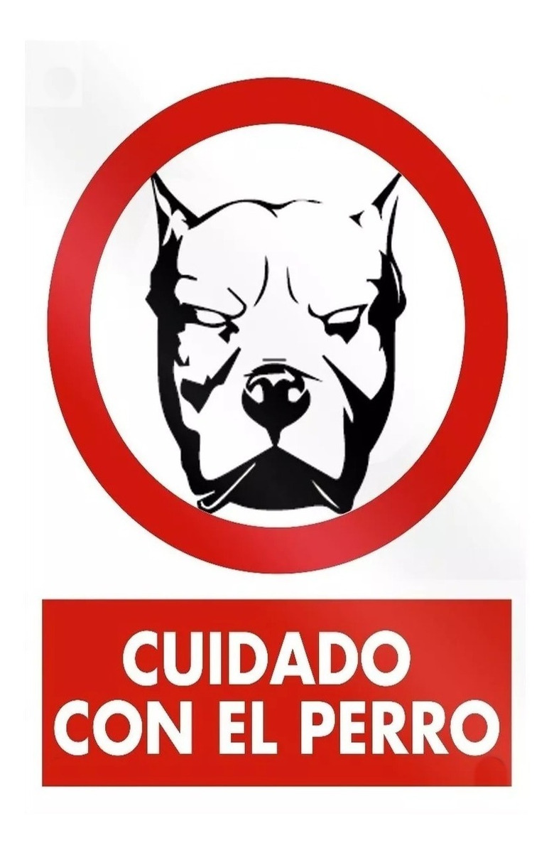 Cartel Cuidado Con El Perro, Vinilo En Sintra Pvc 30 X 21 Cm - $ 190,00