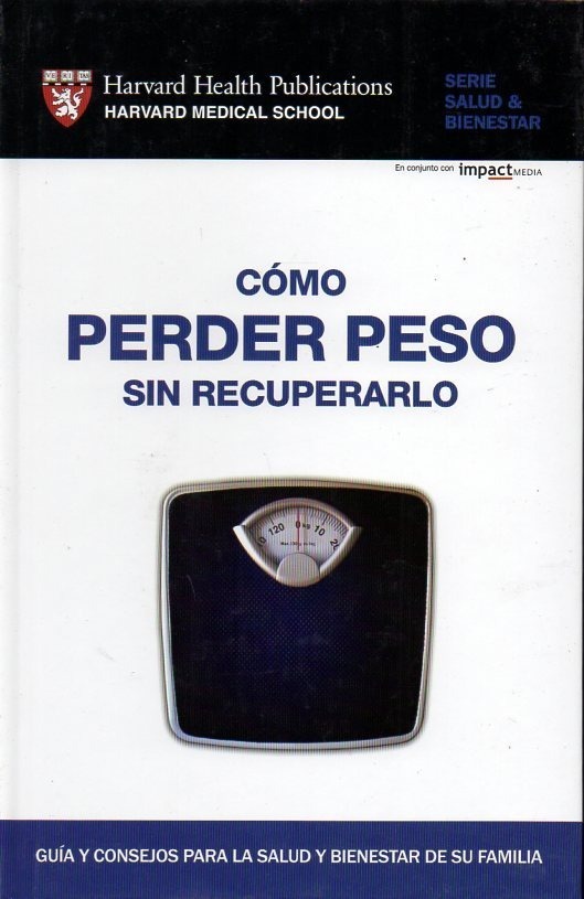 Como perder peso sin recuperarlo