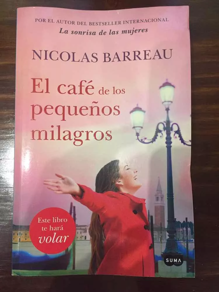 El Cafe De Los Pequenos Milagros Nicolas Barreau 250 00 En