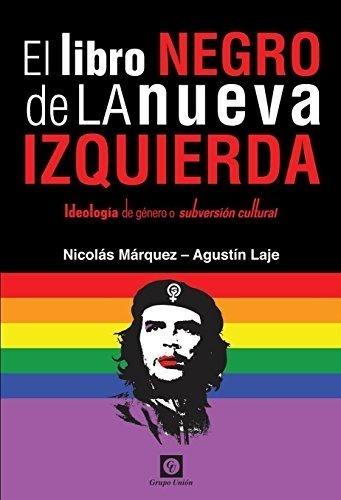 El Libro Negro De La Nueva Izquierda - $ 390,00 en Mercado Libre