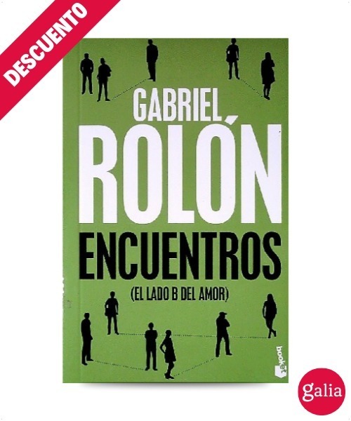 Encuentros El Lado B Del Amor Gabriel Rolón 39000 En Mercado Libre 1756