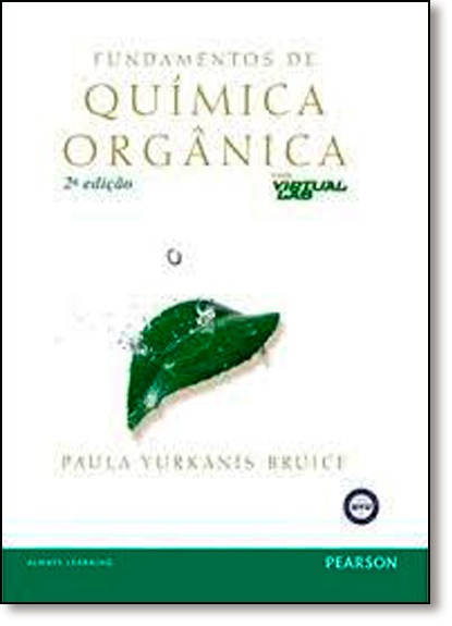 Fundamentos De Química Orgânica De Paula Yurkanis Bruice Pea - $ 9.297 ...