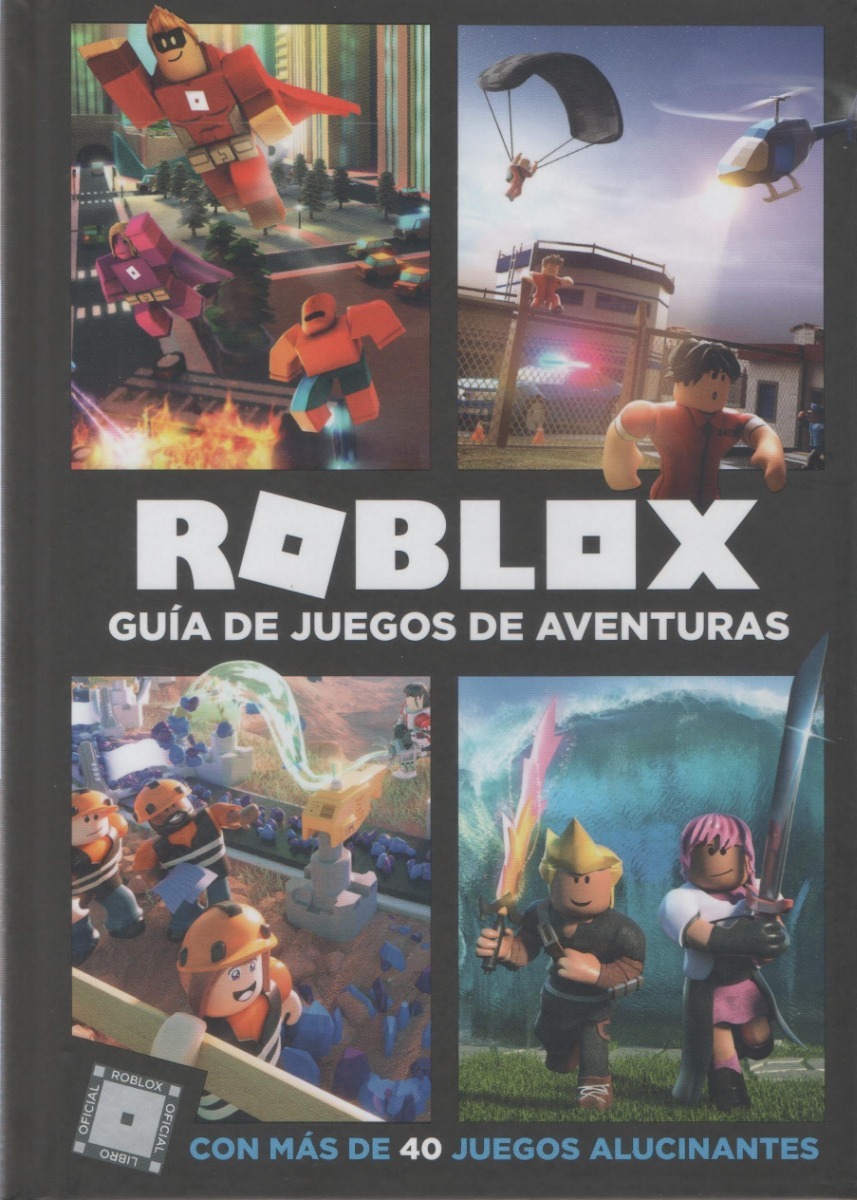 Libro Roblox Guía De Juegos De Aventuras - roblox guia de juegos de aventuras por roblox