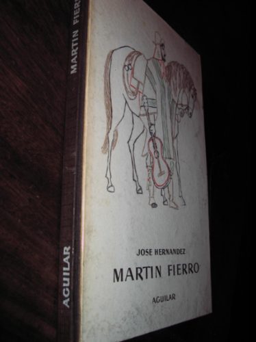 martin fierro by jose hernandez