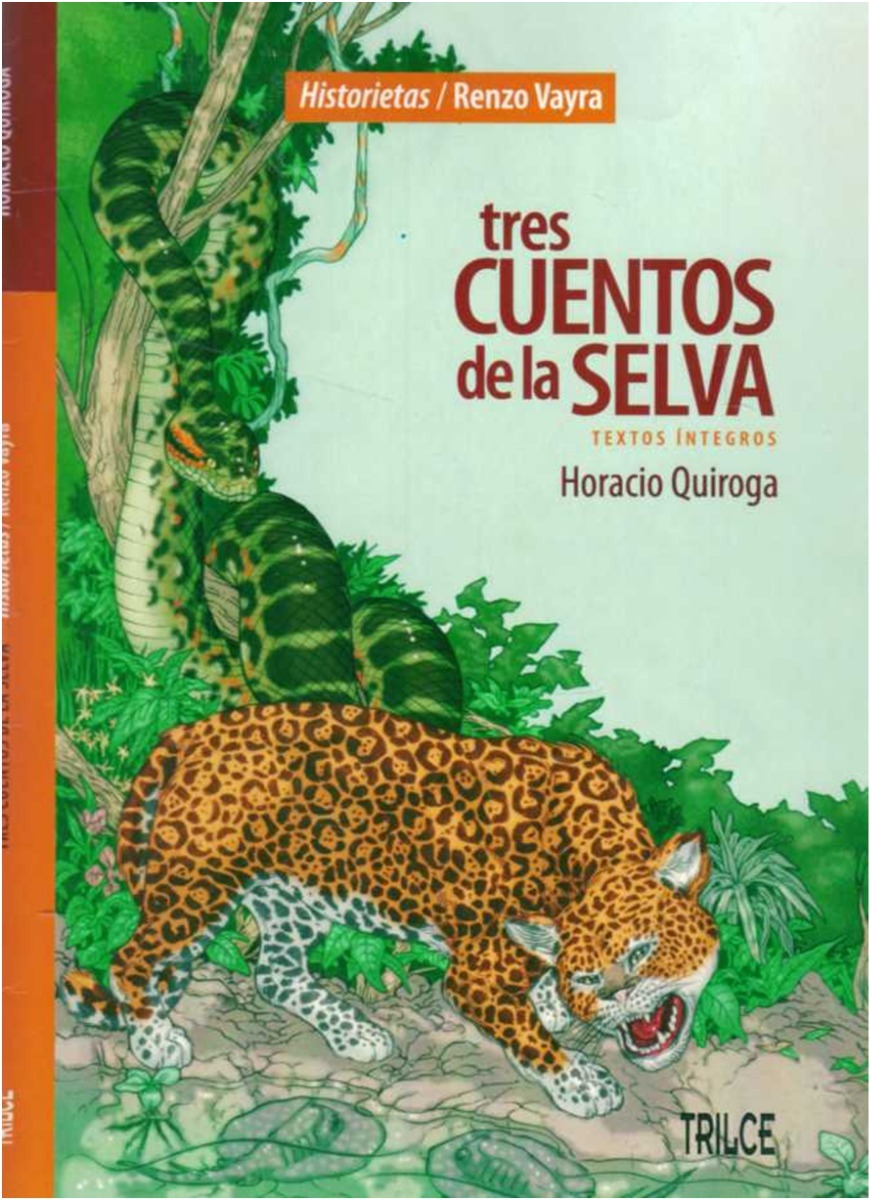 Tres Cuentos De La Selva Historietas Horacio Quiroga En My Xxx Hot Girl 